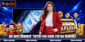 Big Bass Bonanza - Catch Fish Icons For Big Rewards