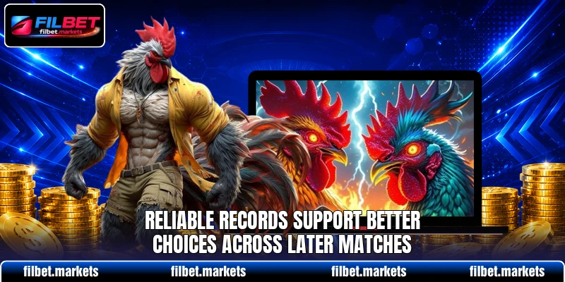Reliable records support better choices across later matches Reliable records support better choices across later matches