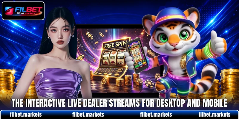 The interactive live dealer streams for desktop and mobile The interactive live dealer streams for desktop and mobile